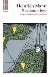 PROFESOR UNRAT, EL | 9788498678369 | MANN, HEINRICH | Llibreria Online de Banyoles | Comprar llibres en català i castellà online