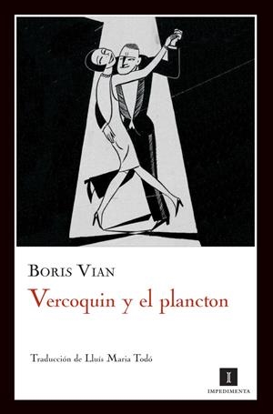 VERCOQUIN Y EL PLANCTON | 9788493760199 | VIAN, BORIS | Llibreria L'Altell - Llibreria Online de Banyoles | Comprar llibres en català i castellà online - Llibreria de Girona