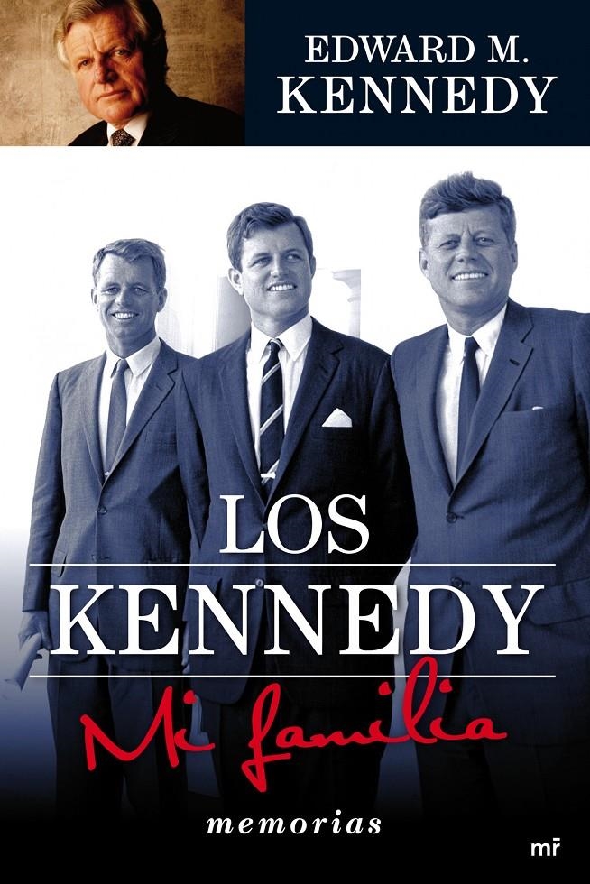KENNEDY MI FAMILIA, LOS | 9788427036451 | M.KENNEDY, EDWARD | Llibreria L'Altell - Llibreria Online de Banyoles | Comprar llibres en català i castellà online - Llibreria de Girona