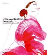 DIBUJO E ILUSTRACIÓN DE MODA | 9788498014693 | DONOVAN BIL | Llibreria Online de Banyoles | Comprar llibres en català i castellà online