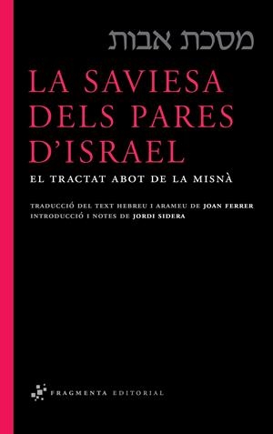 SAVIESA DELS PARES D'ISRAEL, LA | 9788492416332 | ANÓNIMO | Llibreria L'Altell - Llibreria Online de Banyoles | Comprar llibres en català i castellà online - Llibreria de Girona