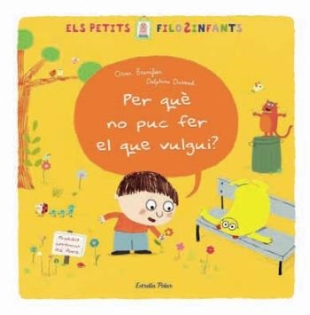 PER QUÈ NO PUC FER EL QUE VULGUI? | 9788499321202 | BRENIFIER, OSCAR | Llibreria L'Altell - Llibreria Online de Banyoles | Comprar llibres en català i castellà online - Llibreria de Girona