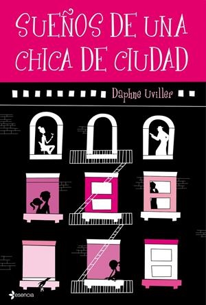 SUEÑOS DE UNA CHICA DE CIUDAD | 9788408094753 | UVILLER, DAPHNE | Llibreria Online de Banyoles | Comprar llibres en català i castellà online