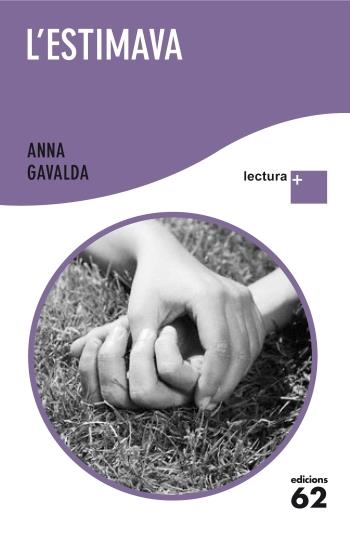 ESTIMAVA,L' | 9788429766875 | GAVALDA, ANNA | Llibreria L'Altell - Llibreria Online de Banyoles | Comprar llibres en català i castellà online - Llibreria de Girona