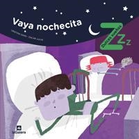 VAYA NOCHECITA | 9788424631567 | SANS, CRISTINA/ JULVE, ÒSCAR | Llibreria L'Altell - Llibreria Online de Banyoles | Comprar llibres en català i castellà online - Llibreria de Girona