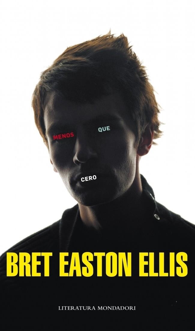 MENOS QUE CERO | 9788439723295 | EASTON ELLIS, BRET | Llibreria Online de Banyoles | Comprar llibres en català i castellà online