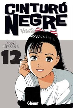 CINTURÓ NEGRE 12 | 9788499472089 | URASAWA, NAOKI | Llibreria Online de Banyoles | Comprar llibres en català i castellà online