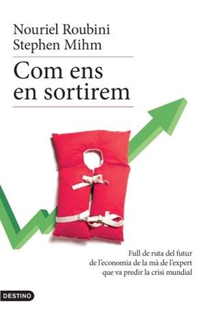 COM ENS EN SORTIREM | 9788497101400 | ROUBINI,NOURIEL;MIHN,STEPHEN | Llibreria Online de Banyoles | Comprar llibres en català i castellà online