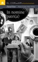 IN NOMINE PATRI(A) | 9788424635855 | YESTE,DAVID | Llibreria L'Altell - Llibreria Online de Banyoles | Comprar llibres en català i castellà online - Llibreria de Girona