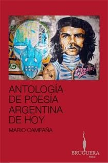 ANTOLOGIA DE POESIA ARGENTINA DE HOY | 9788402420671 | CAMPAÑA, MARIO | Llibreria L'Altell - Llibreria Online de Banyoles | Comprar llibres en català i castellà online - Llibreria de Girona