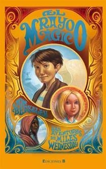 RAYO MÁGICO, EL. AVENTURAS WEDNESDAY | 9788466644143 | BERKELEY, JON | Llibreria L'Altell - Llibreria Online de Banyoles | Comprar llibres en català i castellà online - Llibreria de Girona
