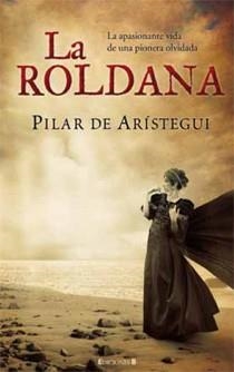 ROLDANA, LA | 9788466643764 | DE ARISTEGUI PETIT, PILAR | Llibreria Online de Banyoles | Comprar llibres en català i castellà online
