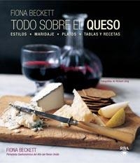 TODO SOBRE EL QUESO | 9788492981175 | BECKETT, FIONA | Llibreria Online de Banyoles | Comprar llibres en català i castellà online