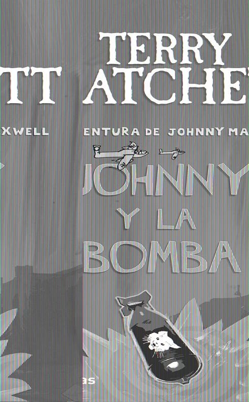 JOHNNY Y LA BOMBA | 9788448038267 | PRATCHETT, TERRI | Llibreria L'Altell - Llibreria Online de Banyoles | Comprar llibres en català i castellà online - Llibreria de Girona