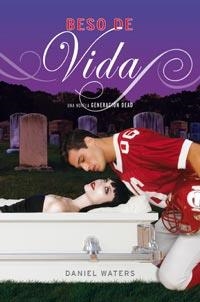 BESO DE VIDA | 9788427200364 | WATERS, DANIEL | Llibreria L'Altell - Llibreria Online de Banyoles | Comprar llibres en català i castellà online - Llibreria de Girona