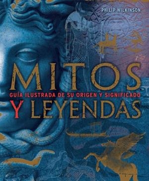 MITOS Y LEYENDAS | 9788420557076 | WILKINSON | Llibreria L'Altell - Llibreria Online de Banyoles | Comprar llibres en català i castellà online - Llibreria de Girona