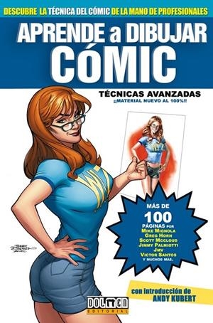 APRENDE A DIBUJAR COMIC: TECNICASA AVANZADAS | 9788496706477 | VARIOS AUTORES | Llibreria L'Altell - Llibreria Online de Banyoles | Comprar llibres en català i castellà online - Llibreria de Girona