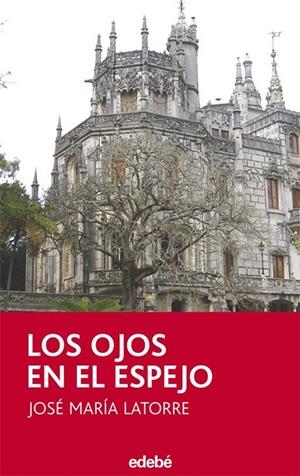 OJOS EN EL ESPEJO, LOS | 9788423688739 | LATORRE | Llibreria Online de Banyoles | Comprar llibres en català i castellà online