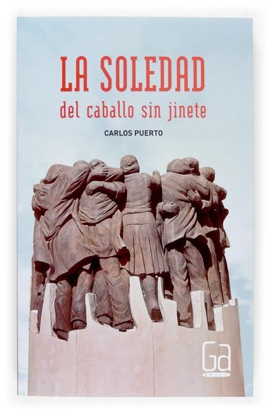 SOLEDAD DEL JINETE SIN CABALLO, LA | 9788467516715 | PUERTO | Llibreria Online de Banyoles | Comprar llibres en català i castellà online