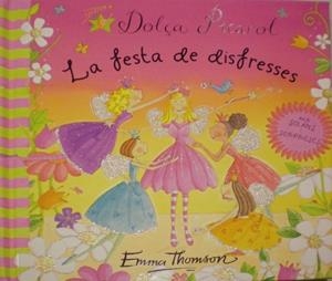 FESTA DE DISFRESSES, LA | 9788448829513 | THOMSON, EMMA | Llibreria Online de Banyoles | Comprar llibres en català i castellà online
