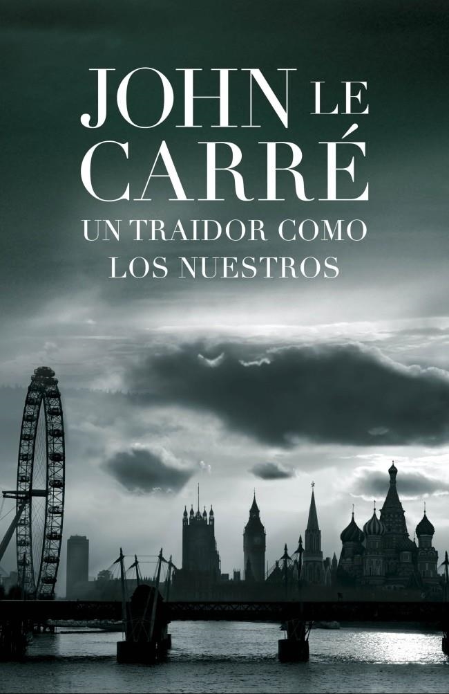 TRAIDOR COMO LOS NUESTROS, UN | 9788401339035 | JOHN LE CARRÉ | Llibreria L'Altell - Llibreria Online de Banyoles | Comprar llibres en català i castellà online - Llibreria de Girona