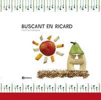 BUSCANT EN RICARD | 9788424635879 | PRATS SOBREPERE, PERE | Llibreria Online de Banyoles | Comprar llibres en català i castellà online