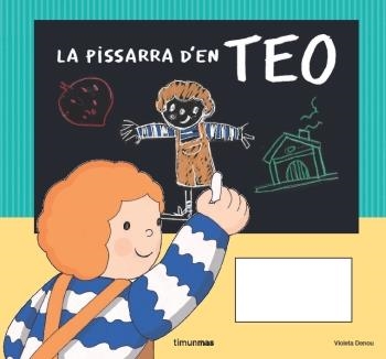 PISSARRA D´EN TEO, LA | 9788499321585 | DENOU, VIOLETA | Llibreria Online de Banyoles | Comprar llibres en català i castellà online