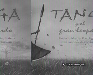 TANGA Y EL GRAN LEOPARDO | 9788493600693 | MALO, ROBERTO*MATEOS, FCO JAVIER | Llibreria L'Altell - Llibreria Online de Banyoles | Comprar llibres en català i castellà online - Llibreria de Girona