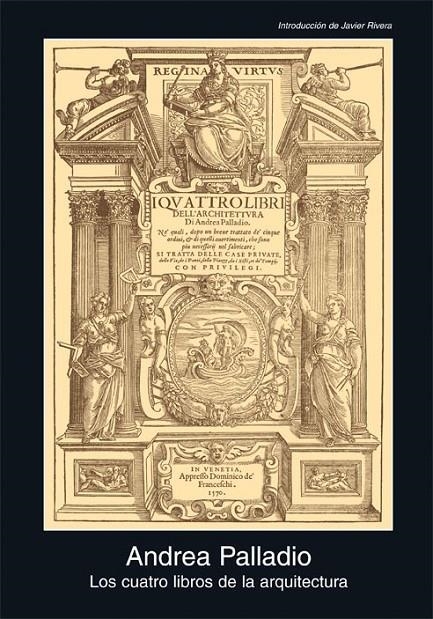 CUATRO LIBROS DE LA ARQUITECTURA, LOS (D'ANDREA PALLADIO) | 9788446028598 | PALLADIO, ANDREA | Llibreria L'Altell - Llibreria Online de Banyoles | Comprar llibres en català i castellà online - Llibreria de Girona