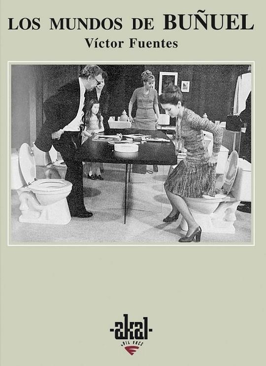 MUNDOS DE BUÑUEL, LOS | 9788446014508 | FUENTES, VICTOR | Llibreria L'Altell - Llibreria Online de Banyoles | Comprar llibres en català i castellà online - Llibreria de Girona