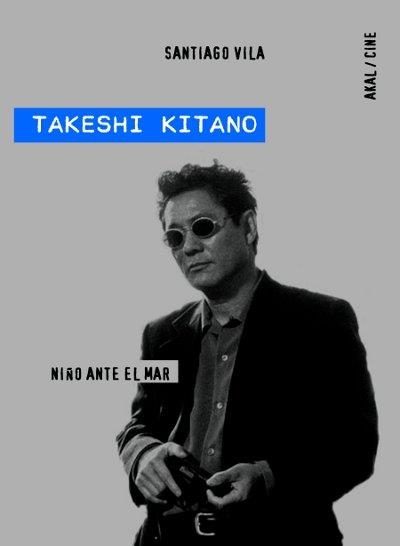 TAKESHI KITANO. NIÑO ANTE EL MAR | 9788446025122 | VILA, SANTIAGO | Llibreria L'Altell - Llibreria Online de Banyoles | Comprar llibres en català i castellà online - Llibreria de Girona