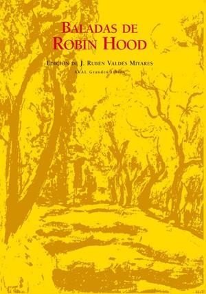 BALADAS DE ROBIN HOOD | 9788446027249 | ROBIN HOOD / VALDÉS MIYARES, J. RUBÉN (ED.) | Llibreria L'Altell - Llibreria Online de Banyoles | Comprar llibres en català i castellà online - Llibreria de Girona