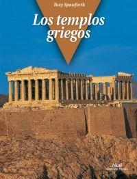 TEMPLOS GRIEGOS,LOS | 9788446025696 | SPAWFORTH, TONY | Llibreria L'Altell - Llibreria Online de Banyoles | Comprar llibres en català i castellà online - Llibreria de Girona
