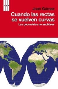 CUANDO LAS RECTAS SE VUELVEN CURVAS | 9788498678567 | GOMEZ, JOAN | Llibreria Online de Banyoles | Comprar llibres en català i castellà online