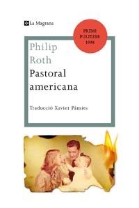 PASTORAL AMERICANA | 9788482649955 | ROTH, PHILIP | Llibreria Online de Banyoles | Comprar llibres en català i castellà online