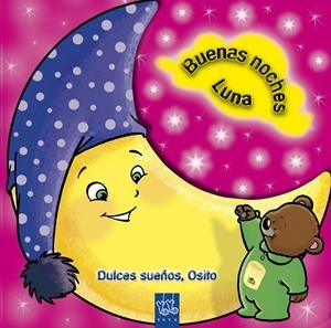 BUENAS NOCHES, LUNA. DULCES SUEÑOS, OSITO | 9788408092179 | YOYO | Llibreria L'Altell - Llibreria Online de Banyoles | Comprar llibres en català i castellà online - Llibreria de Girona
