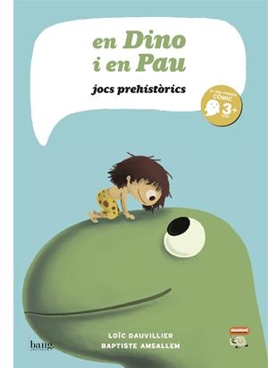 DINO I EN PAU, EN | 9788415051039 | DAUVILLIER, LOÏC I AMSALLEM, BAPTISTE | Llibreria L'Altell - Llibreria Online de Banyoles | Comprar llibres en català i castellà online - Llibreria de Girona