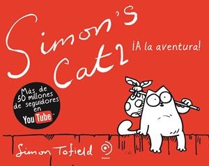 SIMON'S CAT II ¡A LA AVENTURA! | 9788492723270 | TOFIELD, SIMON | Llibreria Online de Banyoles | Comprar llibres en català i castellà online
