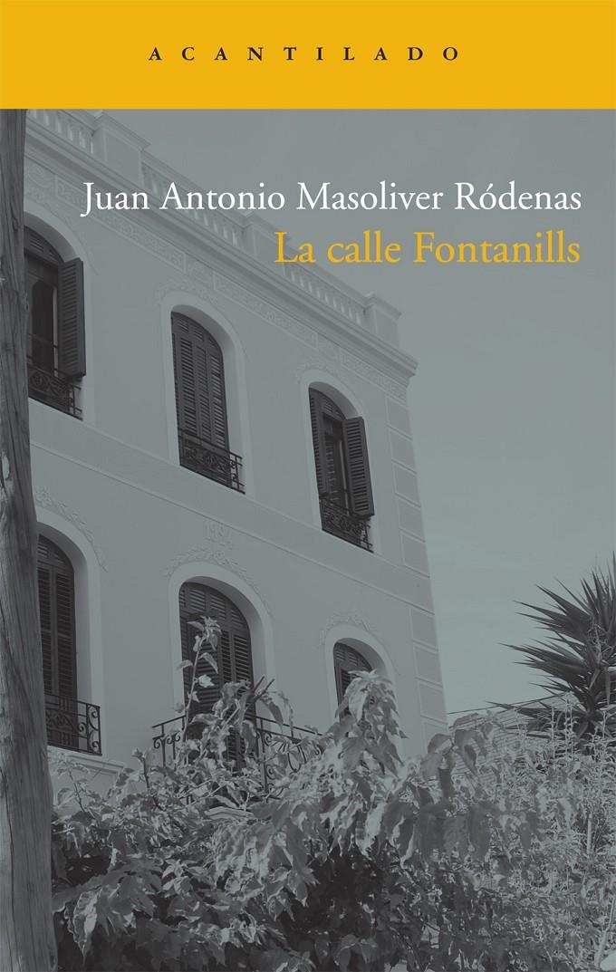 CALLE FONTANILLS, LA | 9788492649655 | MASOLIVER RODENAS, JUAN ANTONIO | Llibreria L'Altell - Llibreria Online de Banyoles | Comprar llibres en català i castellà online - Llibreria de Girona