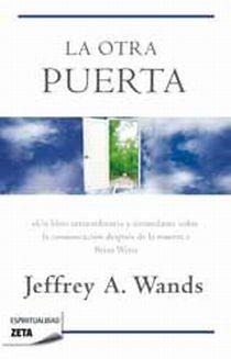 OTRA PUERTA, LA | 9788498724394 | WANDS, JEFREY A. | Llibreria L'Altell - Llibreria Online de Banyoles | Comprar llibres en català i castellà online - Llibreria de Girona