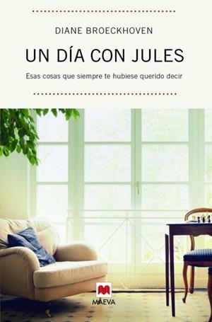 DÍA CON JULES, UN. ESAS COSA QUE SIEMPRE TE HUBIESE QUERIDO | 9788492695607 | BROECKHOVEN, DIANE | Llibreria Online de Banyoles | Comprar llibres en català i castellà online