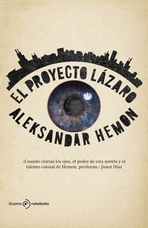 PROYECTO LAZARO | 9788492723010 | HEMON, ALEKSANDAR | Llibreria Online de Banyoles | Comprar llibres en català i castellà online