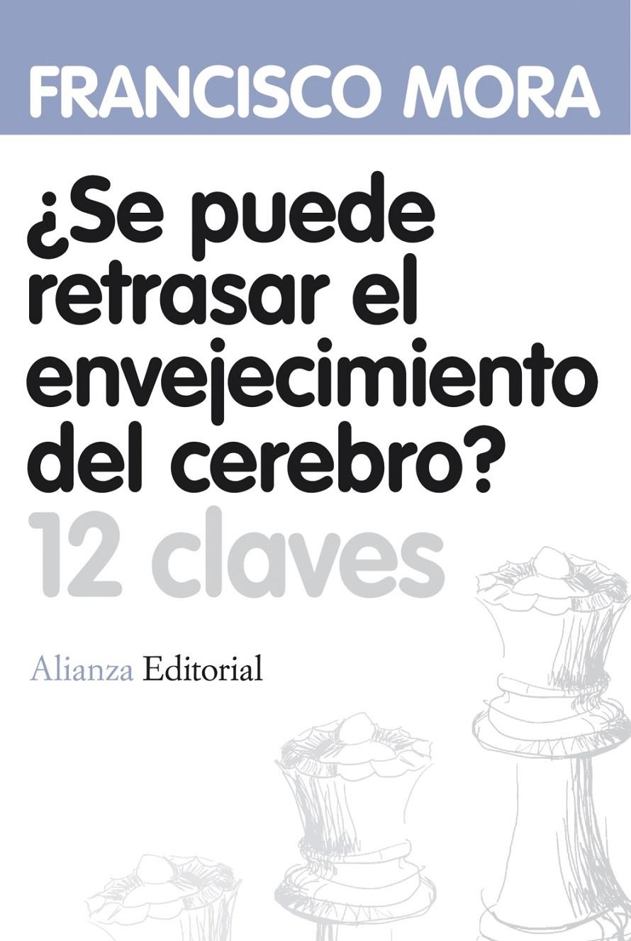 SE PUEDE RETRASAR EL ENVEJECIMIENTO? | 9788420664620 | MORA, F. | Llibreria Online de Banyoles | Comprar llibres en català i castellà online