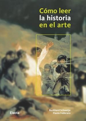 COMO LEER LA HISTORIA DEL ARTE | 9788481564778 | SCHWETJE | Llibreria Online de Banyoles | Comprar llibres en català i castellà online