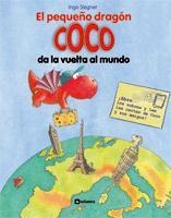 PEQUEÑO DRAGÓN COCO DA LA VUELTA AL MUNDO, EL | 9788424631376 | SIEGNER, INGO | Llibreria Online de Banyoles | Comprar llibres en català i castellà online