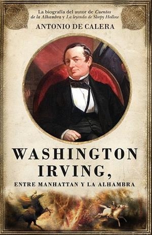 WASHINGTON IRVING, ENTRE MANHATT | 9788492924578 | CALERA, ANTONIO DE | Llibreria Online de Banyoles | Comprar llibres en català i castellà online