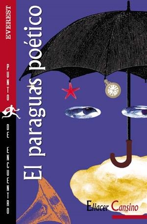 PARAGUAS POÉTICO, EL | 9788424187538 | CANSINO,ELIACER | Llibreria Online de Banyoles | Comprar llibres en català i castellà online