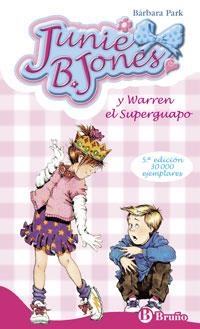 JUNIE B JONES Y WARREN EL SUPERGUAPO (7211021) N.3 | 9788421698457 | PARK, BARBARA | Llibreria L'Altell - Llibreria Online de Banyoles | Comprar llibres en català i castellà online - Llibreria de Girona
