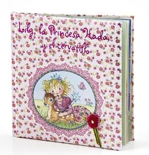 LILY, LA PRINCESA HADA Y EL CERVATILLO | 9788421684191 | FINSTERBUSCH, MONIKA | Llibreria L'Altell - Llibreria Online de Banyoles | Comprar llibres en català i castellà online - Llibreria de Girona