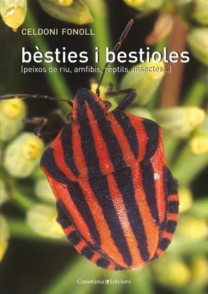 BESTIES I BESTIOLES | 9788497917568 | FONOLL, CELDONI | Llibreria L'Altell - Llibreria Online de Banyoles | Comprar llibres en català i castellà online - Llibreria de Girona
